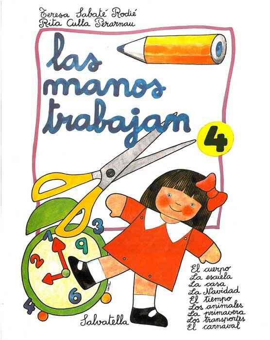 MANOS TRABAJAN 4, LAS | 9788472103818 | SABATE, TERESA | Llibreria Aqualata | Comprar llibres en català i castellà online | Comprar llibres Igualada