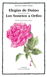 ELEGIAS DE DUINO. LOS SONETOS A ORFEO (L.U. 70) | 9788437606873 | RILKE, RAINER MARIA | Llibreria Aqualata | Comprar llibres en català i castellà online | Comprar llibres Igualada