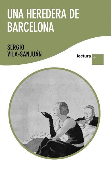 UNA HEREDERA DE BARCELONA | 9788423345564 | VILA-SANJUÁN, SERGIO | Llibreria Aqualata | Comprar llibres en català i castellà online | Comprar llibres Igualada