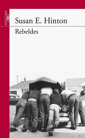 REBELDES (NOVA ED. 2011) | 9788420475158 | HINTON, SUSAN E. | Llibreria Aqualata | Comprar llibres en català i castellà online | Comprar llibres Igualada