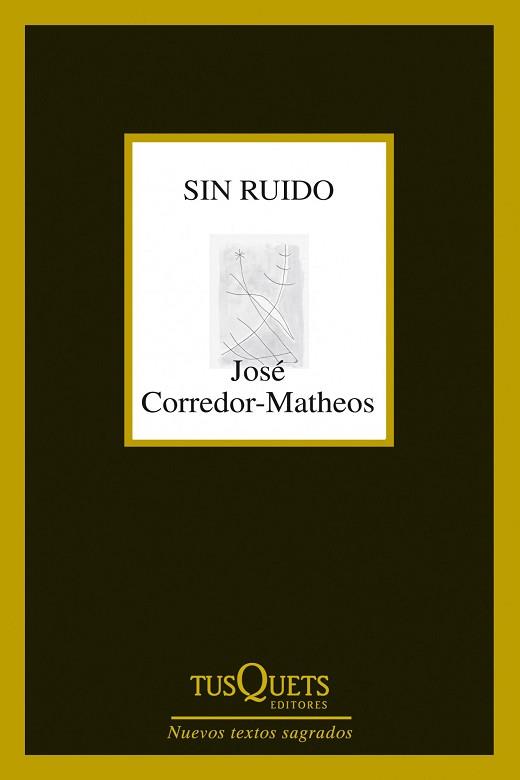 SIN RUIDO | 9788483834961 | CORREDOR-MATHEOS, JOSÉ | Llibreria Aqualata | Comprar libros en catalán y castellano online | Comprar libros Igualada