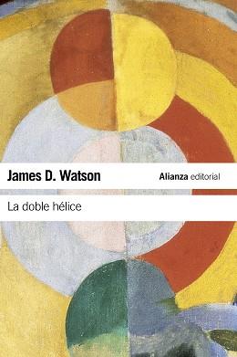 DOBLE HELICE, LA (LB C 5) | 9788420674322 | WATSON, JAMES D | Llibreria Aqualata | Comprar llibres en català i castellà online | Comprar llibres Igualada