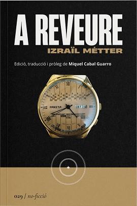 A REVEURE | 9788419059307 | METTER, IZRAIL | Llibreria Aqualata | Comprar llibres en català i castellà online | Comprar llibres Igualada