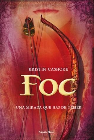 FOC (PRECUELA DE GRACELING) | 9788499321042 | CASHORE, KRISTIN | Llibreria Aqualata | Comprar llibres en català i castellà online | Comprar llibres Igualada