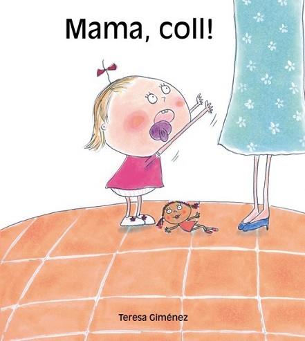 MAMA, COLL (EL TRICICLE 40) | 9788481316353 | GIMENEZ, TERESA | Llibreria Aqualata | Comprar llibres en català i castellà online | Comprar llibres Igualada