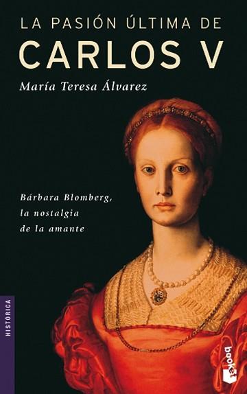 PASION ULTIMA DE CARLOS V, LA (BOOKET 6003) | 9788427032774 | ALVAREZ, MARIA TERESA | Llibreria Aqualata | Comprar llibres en català i castellà online | Comprar llibres Igualada