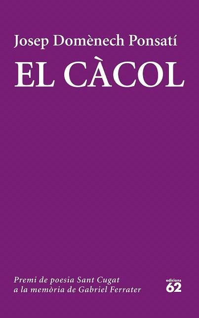 CÀCOL, EL | 9788429774320 | DOMÈNECH PONSATI, JOSEP  | Llibreria Aqualata | Comprar llibres en català i castellà online | Comprar llibres Igualada