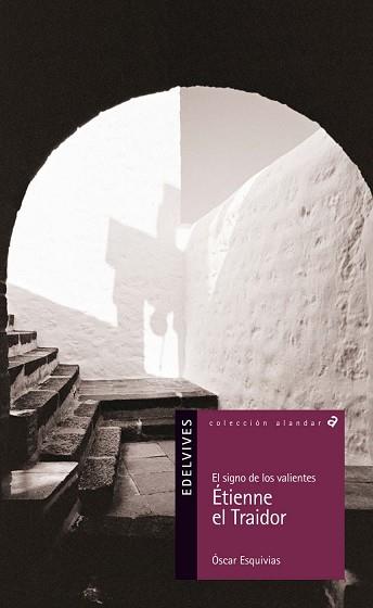 ETINNE EL TRAIDOR (ALANDAR, 101) | 9788426366993 | ESQUIVIAS, OSCAR (1972- ) | Llibreria Aqualata | Comprar libros en catalán y castellano online | Comprar libros Igualada