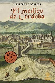 MÉDICO DE CÓRDOBA, EL | 9788497598255 | PORRIER, HERBERT LE | Llibreria Aqualata | Comprar llibres en català i castellà online | Comprar llibres Igualada