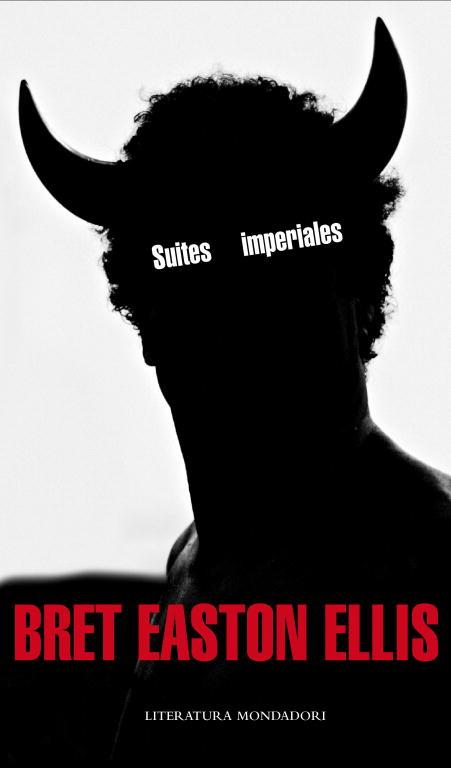 SUITES IMPERIALES (LIT MONDADORI 437) | 9788439723288 | ELLIS, BRET EASTON | Llibreria Aqualata | Comprar llibres en català i castellà online | Comprar llibres Igualada