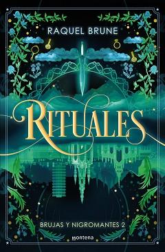 RITUALES (BRUJAS Y NIGROMANTES 2) | 9788419848635 | BRUNE, RAQUEL | Llibreria Aqualata | Comprar llibres en català i castellà online | Comprar llibres Igualada