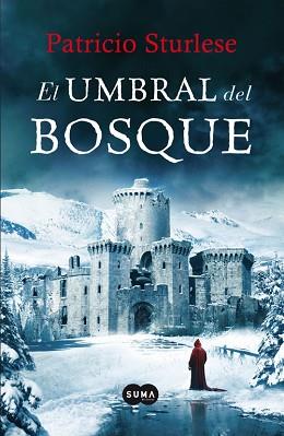 , ELUMBRAL DEL BOSQUE | 9788483654224 | STURLESE, PATRICIO | Llibreria Aqualata | Comprar llibres en català i castellà online | Comprar llibres Igualada