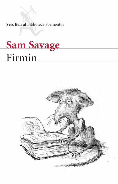 FIRMIN (BIB. FORMENTOR) | 9788432228247 | SAVAGE, SAM | Llibreria Aqualata | Comprar llibres en català i castellà online | Comprar llibres Igualada