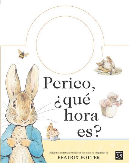 PERICO, ¿QUE HORA ES? | 9788448818852 | POTTER, BEATRIX | Llibreria Aqualata | Comprar llibres en català i castellà online | Comprar llibres Igualada