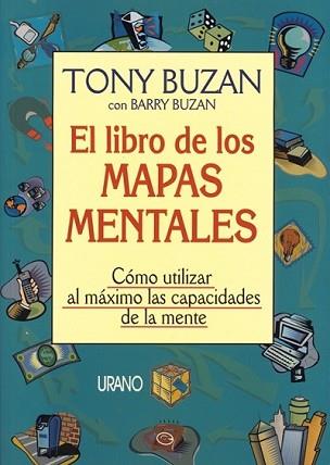 LIBRO DE LOS MAPAS MENTALES.COMO UTILIZAR LAS CAPACIDADES DE | 9788479531454 | BUZAN, TONY | Llibreria Aqualata | Comprar libros en catalán y castellano online | Comprar libros Igualada