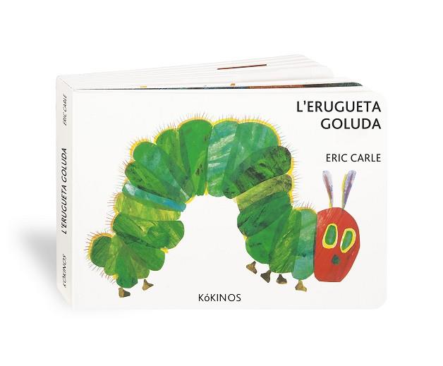 ERUGUETA GOLUDA, L' | 9788492750689 | CARLE, ERIC | Llibreria Aqualata | Comprar llibres en català i castellà online | Comprar llibres Igualada