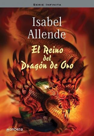 REINO DEL DRAGON DE ORO, EL (SERIE INFINITA) | 9788484412076 | ALLENDE, ISABEL | Llibreria Aqualata | Comprar llibres en català i castellà online | Comprar llibres Igualada