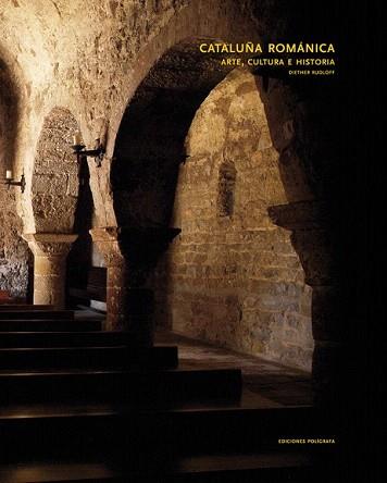 CATALUÑA ROMANICA, ARTE CULTURA E HISTORIA | 9788434311589 | RUDLOFF, DIETHER | Llibreria Aqualata | Comprar llibres en català i castellà online | Comprar llibres Igualada