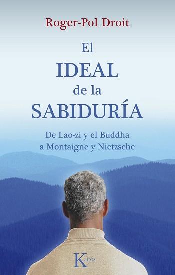 IDEAL DE LA SABIDURIA, EL | 9788499880198 | DROIT, ROGER-POL | Llibreria Aqualata | Comprar llibres en català i castellà online | Comprar llibres Igualada