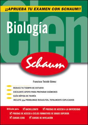 BIOLOGIA (SCHAUM APRUEBA TU EXAMEN) | 9788448198619 | TEIXIDO GOMEZ, FRANCISCO | Llibreria Aqualata | Comprar llibres en català i castellà online | Comprar llibres Igualada