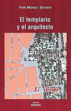 ARQUITECTO Y EL TEMPLARIO, EL (NARRATIVA 10) | 9788497430517 | MOREY, PERE | Llibreria Aqualata | Comprar llibres en català i castellà online | Comprar llibres Igualada