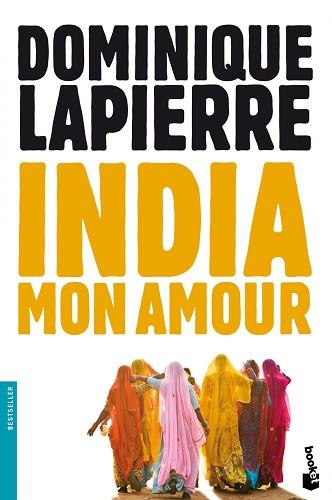 INDIA MON AMOUR | 9788408063940 | LAPIERRE, DOMINIQUE | Llibreria Aqualata | Comprar libros en catalán y castellano online | Comprar libros Igualada