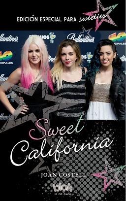 SWEET CALIFORNIA. EDICIÓN ESPECIAL PARA FANS | 9788416075591 | COSTELL, JOAN | Llibreria Aqualata | Comprar llibres en català i castellà online | Comprar llibres Igualada