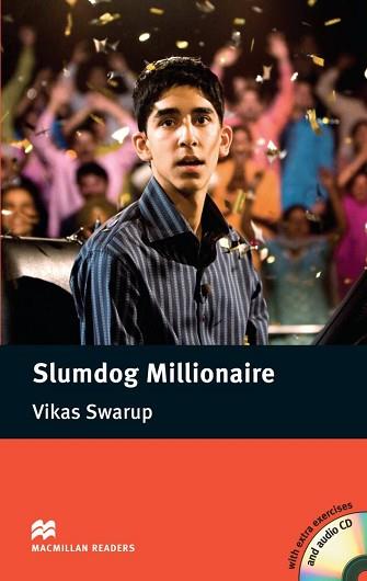 SLUMDOG MILLIONAIRE (MACMILLAN READERS LEVEL 5) | 9780230404717 | SWARUP, V. | Llibreria Aqualata | Comprar llibres en català i castellà online | Comprar llibres Igualada