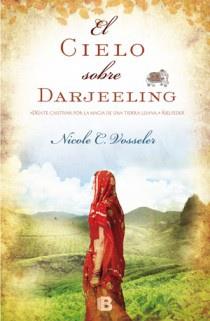 CIELO SOBRE DARJEELING, EL | 9788466651240 | VOSSELER, NICOLE C. | Llibreria Aqualata | Comprar llibres en català i castellà online | Comprar llibres Igualada