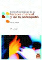 BASES FISIOLOGICAS DE LA TERAPIA MANUAL Y DE LA OS | 9788480193092 | BIENFAIT, MARCEL | Llibreria Aqualata | Comprar libros en catalán y castellano online | Comprar libros Igualada