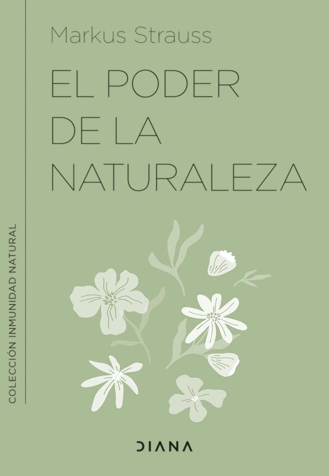 PODER DE LA NATURALEZA, EL | 9788411190237 | STRAUSS, DR. MARKUS | Llibreria Aqualata | Comprar llibres en català i castellà online | Comprar llibres Igualada