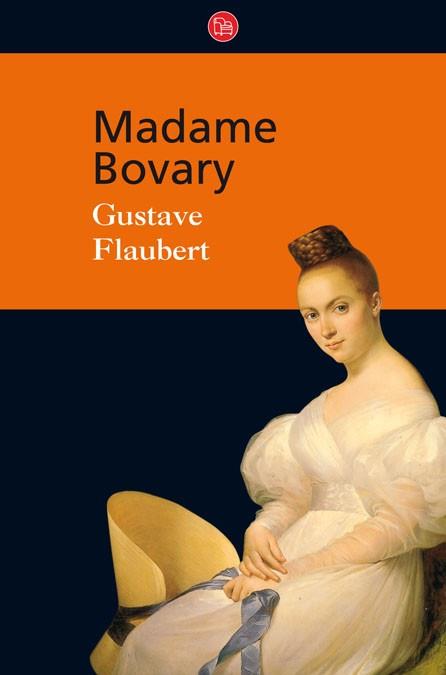 MADAME BOVARY (PDL CLASICOS 21) | 9788466322560 | FLAUBERT, GUSTAVE | Llibreria Aqualata | Comprar libros en catalán y castellano online | Comprar libros Igualada