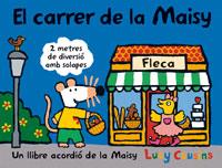 CARRER DE LA MAISY, EL (CARTRO) | 9788498674798 | COUSINS, LUCY | Llibreria Aqualata | Comprar libros en catalán y castellano online | Comprar libros Igualada