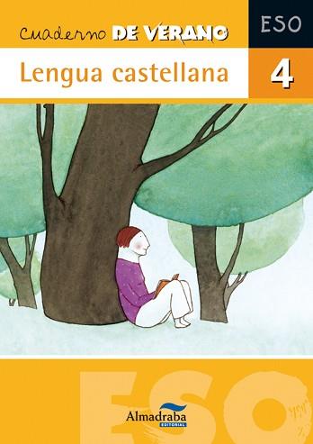 CUADERNO DE VERANO. LENGUA CASTELLANA 4º ESO | 9788483085943 | FERNÁNDEZ VILLARROEL, DAVID | Llibreria Aqualata | Comprar llibres en català i castellà online | Comprar llibres Igualada