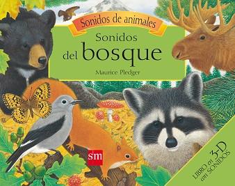 SONIDOS DEL BOSQUE | 9788467551808 | PLEDGER, MAURICE | Llibreria Aqualata | Comprar llibres en català i castellà online | Comprar llibres Igualada