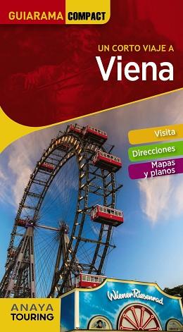 VIENA (GUIARAMA 2018) | 9788491581154 | CALVO, GABRIEL / TZSCHASCHEL, SABINE | Llibreria Aqualata | Comprar llibres en català i castellà online | Comprar llibres Igualada