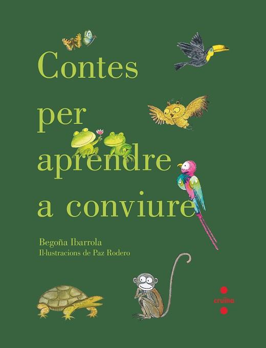 CONTES PER APRENDRE A CONVIURE | 9788466144193 | IBARROLA, BEGOÑA | Llibreria Aqualata | Comprar llibres en català i castellà online | Comprar llibres Igualada