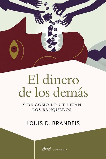 DINERO DE LOS DEMÁS, EL | 9788434401662 | BRANDEIS, LOUIS D. | Llibreria Aqualata | Comprar libros en catalán y castellano online | Comprar libros Igualada