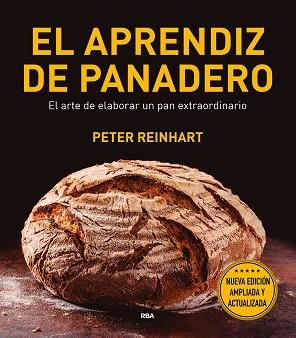 APRENDIZ DE PANADERO, EL | 9788491180944 | REINHART , PETER | Llibreria Aqualata | Comprar llibres en català i castellà online | Comprar llibres Igualada