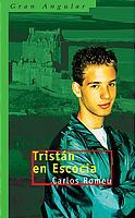 TRISTAN EN ESCOCIA (GRAN ANGULAR 239) | 9788434894761 | ROMEU, CARLOS | Llibreria Aqualata | Comprar llibres en català i castellà online | Comprar llibres Igualada