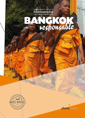 BANGKOK RESPONSABLE - CATALÀ | 9788416395606 | RIPOL SAINZ, MARC | Llibreria Aqualata | Comprar llibres en català i castellà online | Comprar llibres Igualada