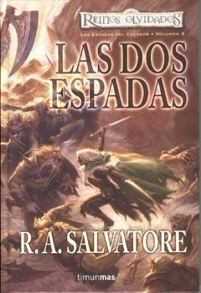 DOS ESPADAS, LAS (LAS ESPADAS DEL CAZADOR, VOL. 3) | 9788448037673 | SALVATORE, R.A. | Llibreria Aqualata | Comprar libros en catalán y castellano online | Comprar libros Igualada