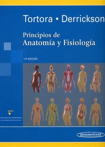 PRINCIPIOS DE ANATOMIA Y FISIOLOGIA (11 ED.) | 9789687988771 | TORTORA /DERRICKSON | Llibreria Aqualata | Comprar llibres en català i castellà online | Comprar llibres Igualada