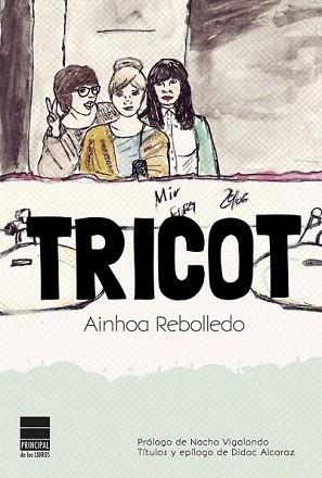 TRICOT | 9788493971847 | REBOLLEDO, AINHOA | Llibreria Aqualata | Comprar libros en catalán y castellano online | Comprar libros Igualada