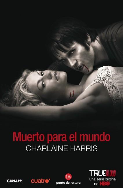 MUERTO PARA EL MUNDO (PL) TRUE BLOOD IV | 9788466324441 | HARRIS, CHARLAINE | Llibreria Aqualata | Comprar llibres en català i castellà online | Comprar llibres Igualada