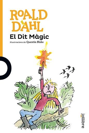 DIT MÀGIT, EL (JOLLIBRE TARONJA +10) | 9788416661244 | DAHL, ROALD | Llibreria Aqualata | Comprar llibres en català i castellà online | Comprar llibres Igualada