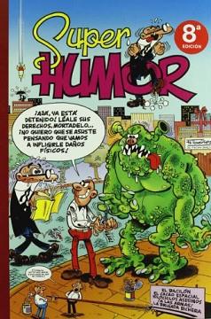 MORTADELO Y FILEMÓN. SUPER HUMOR 18 (EL BACILÓN / EL CACAO ESPACIAL / KILOCICLOS ASESINOS / ¡A LAS ARMAS! / LA BRIGADA BICHERA) | 9788440654793 | IBAÑEZ | Llibreria Aqualata | Comprar llibres en català i castellà online | Comprar llibres Igualada