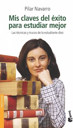MIS CLAVES DEL EXITO PARA ESTUDIAR MEJOR (BOOKET 3068) | 9788408050186 | NAVARRO, PILAR | Llibreria Aqualata | Comprar llibres en català i castellà online | Comprar llibres Igualada