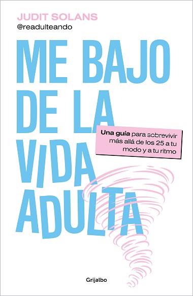 ME BAJO DE LA VIDA ADULTA | 9788425365065 | SOLANS, JUDIT | Llibreria Aqualata | Comprar llibres en català i castellà online | Comprar llibres Igualada