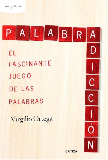 PALABRADICCIÓN | 9788498929072 | ORTEGA PÉREZ, VIRGILIO | Llibreria Aqualata | Comprar llibres en català i castellà online | Comprar llibres Igualada